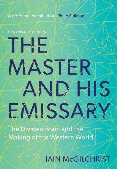 Cover: 9780300245929 | The Master and His Emissary | Iain McGilchrist | Taschenbuch | 2019