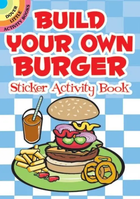 Cover: 9780486475929 | Build Your Own Burger Sticker Activity Book | Susan Shaw-Russell