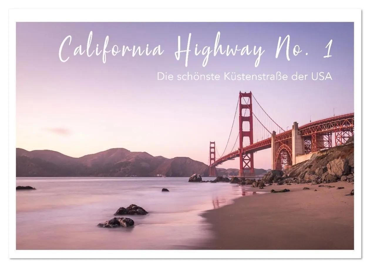 Cover: 9783516625929 | California Highway No. 1 - Die schönste Küstenstraße der USA...