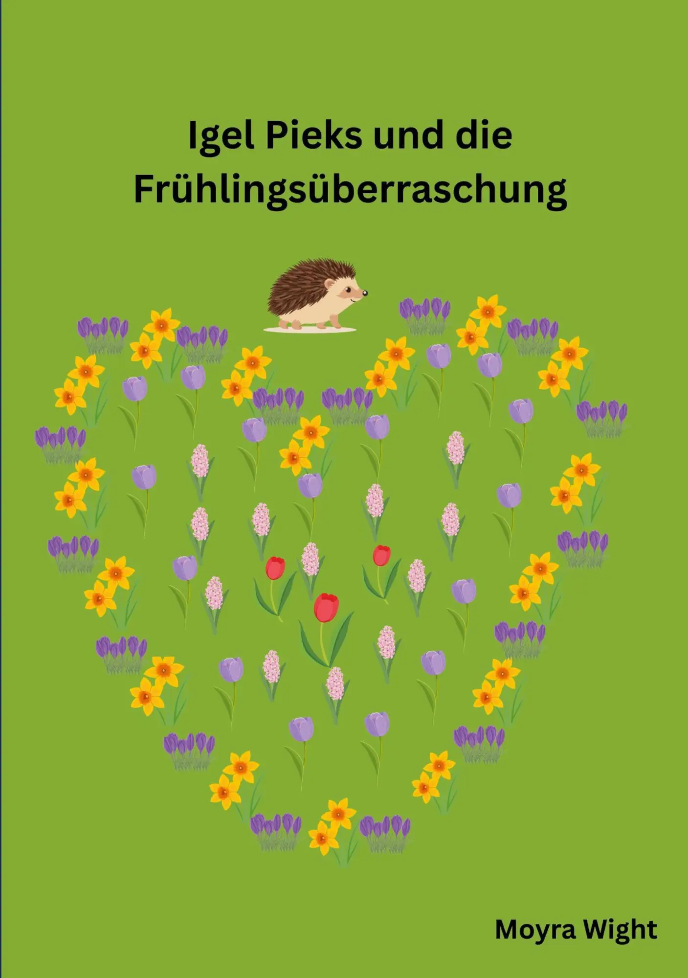 Cover: 9783696365929 | Igel Pieks und die Frühlingsüberraschung | Moyra Wight | Taschenbuch