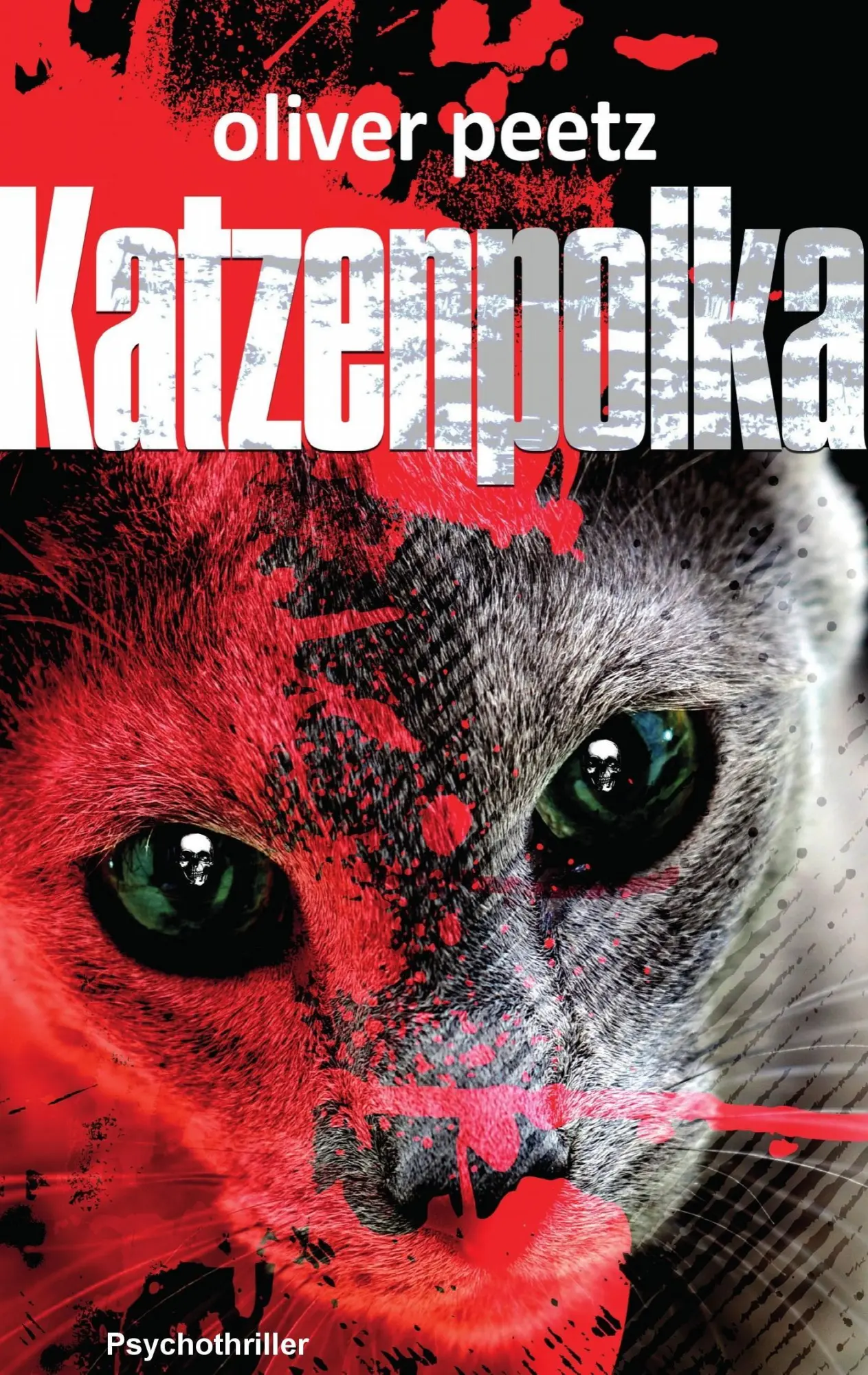 Cover: 9783739235929 | Katzenpolka | Psychothriller | Oliver Peetz | Taschenbuch | Paperback
