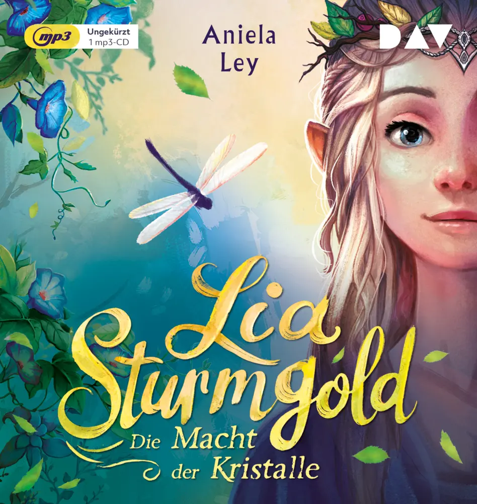 Lia Sturmgold - Teil 1: Die Macht der Kristalle,1 Audio-CD, 1 MP3