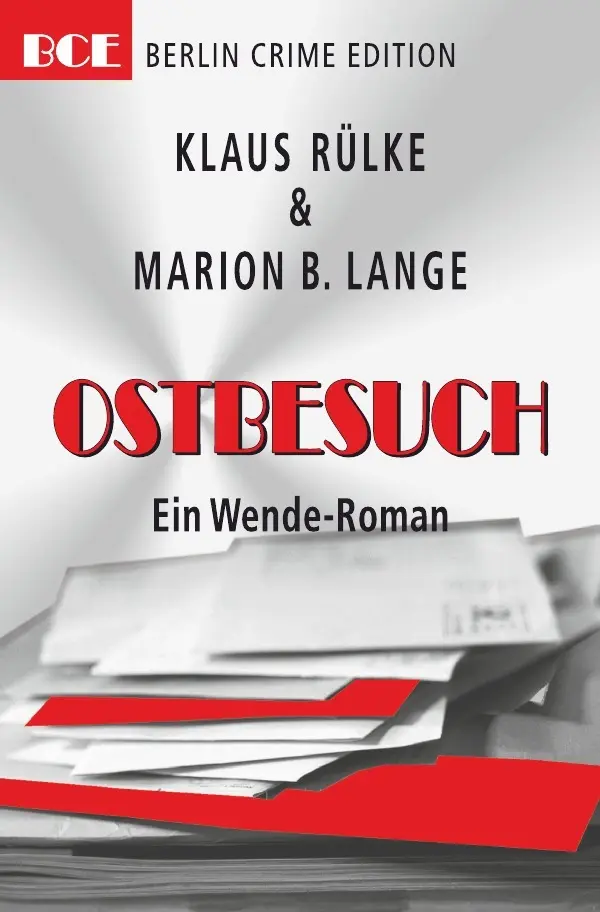 Cover: 9783752935929 | Ostbesuch | Ein Wende-Roman | Klaus Rülke | Taschenbuch | 432 S.