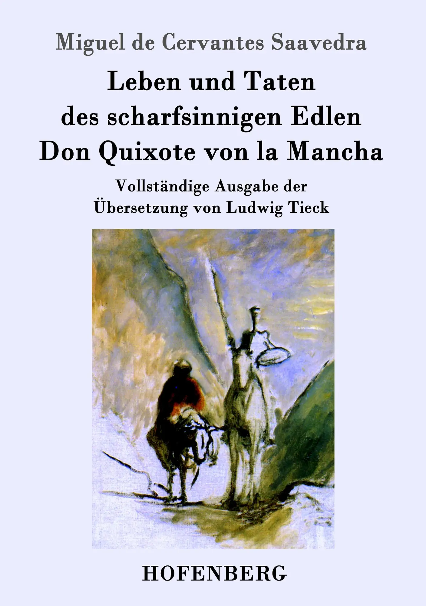 Cover: 9783843015929 | Leben und Taten des scharfsinnigen Edlen Don Quixote von la Mancha