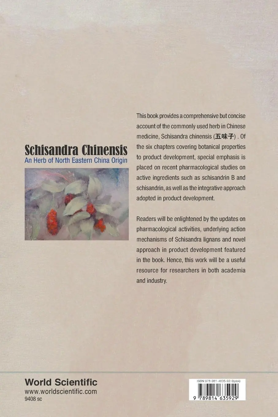 Rückseite: 9789814635929 | SCHISANDRA CHINENSIS | AN HERB OF NORTH EASTERN CHINA ORIGIN | Ko