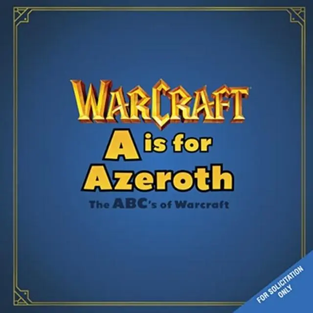 Cover: 9781803366029 | A is For Azeroth: The ABC's of Warcraft | Christie Golden | Buch Cover: 9781803366029 | A is For Azeroth: The ABC's of Warcraft | Christie Golden | Buch