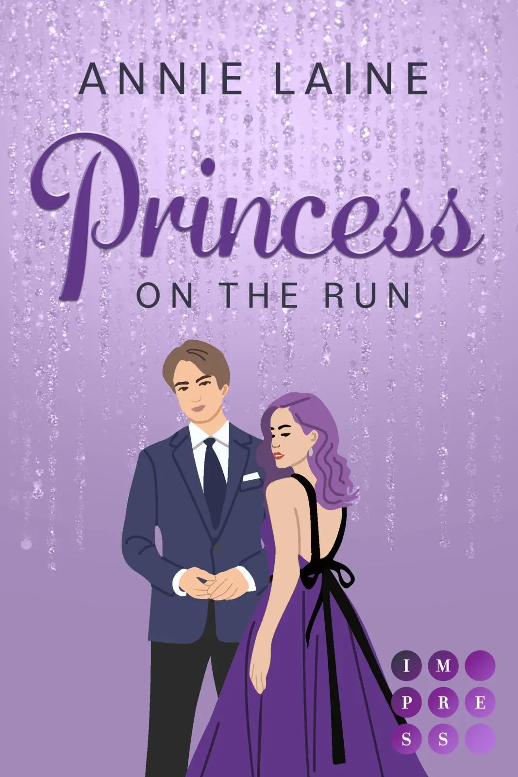 Cover: 9783551306029 | Princess on the Run (Royally in Love 2) | Annie Laine | Taschenbuch
