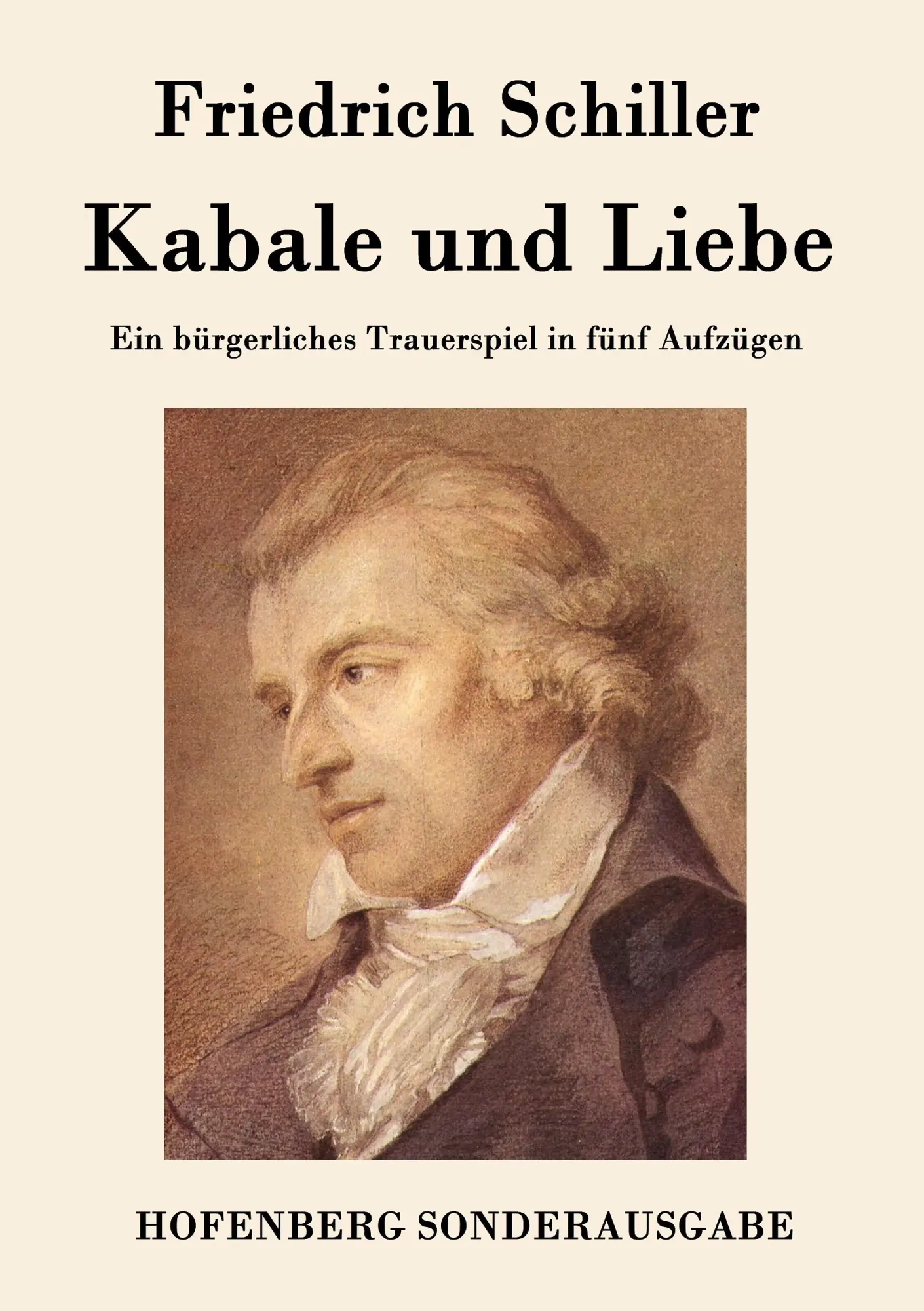 Cover: 9783843076029 | Kabale und Liebe | Ein bürgerliches Trauerspiel in fünf Aufzügen