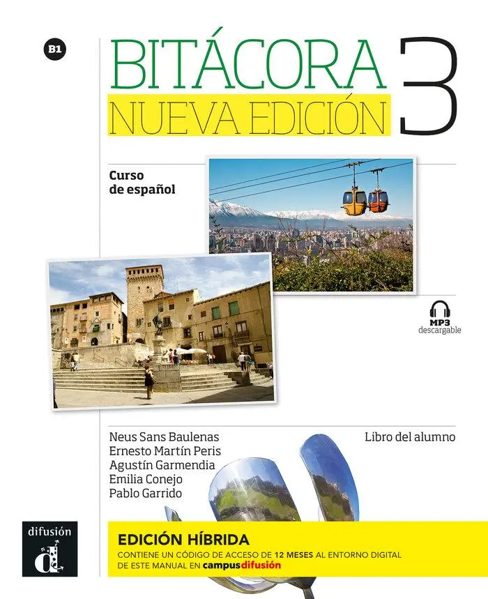 Cover: 9788419236029 | Bitacora Nueva edicion 3 - Edicion hibrida - Libro del alumno B1 +...