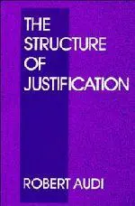 Cover: 9780521446129 | The Structure of Justification | Robert Audi (u. a.) | Taschenbuch