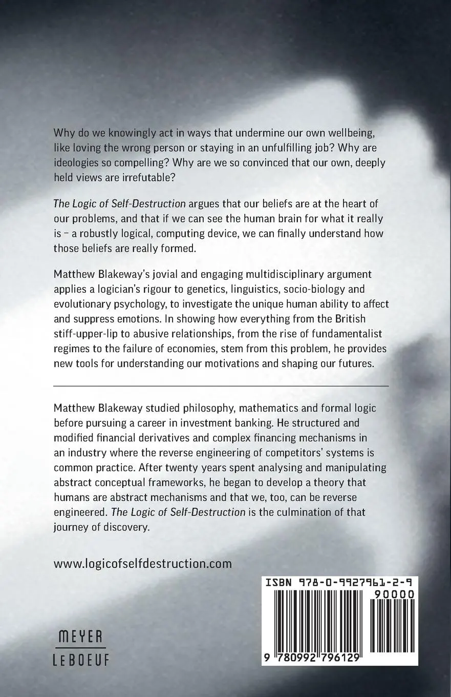 Rückseite: 9780992796129 | The Logic of Self-Destruction | The Algorithm of Human Rationality