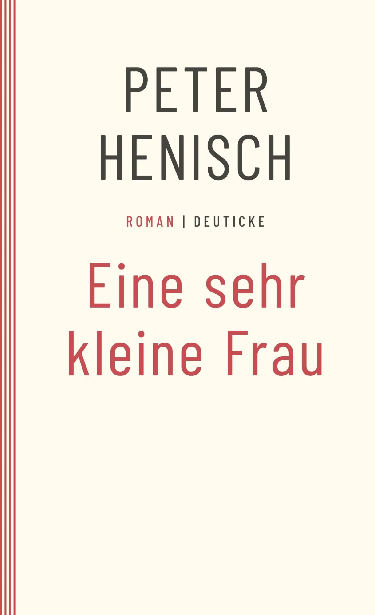 Cover: 9783552076129 | Eine sehr kleine Frau | Roman | Peter Henisch | Taschenbuch | 288 S.