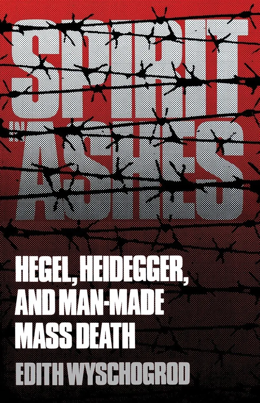 Cover: 9780300046229 | Spirit in Ashes | Hegel, Heidegger, and Man-Made Mass Death | Buch