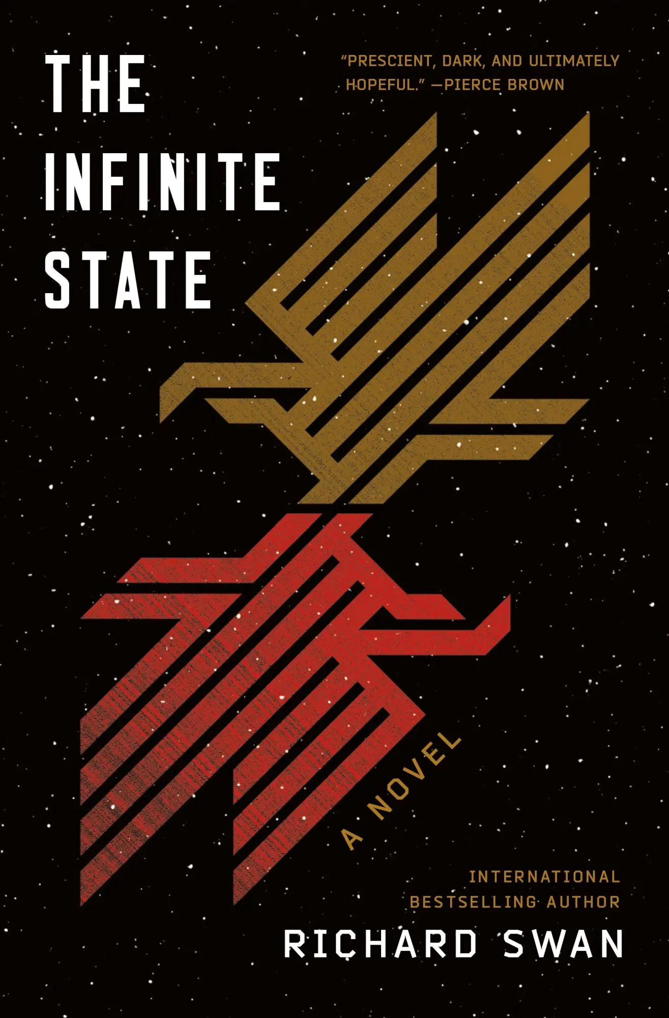 Cover: 9781250386229 | The Infinite State | Book One of the Decurion Saga | Richard Swan