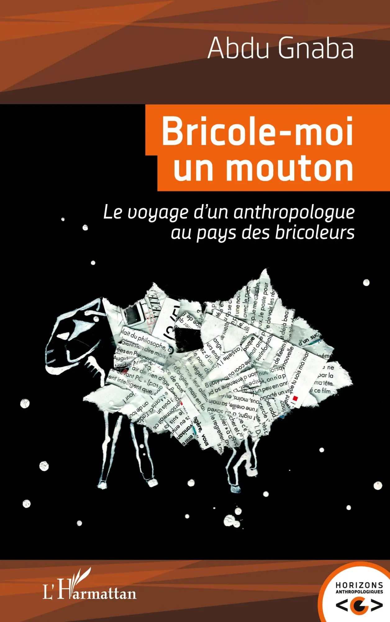 Cover: 9782343106229 | Bricole-moi un mouton | Abdallah Gnaba | Taschenbuch | 266 S. | 2022