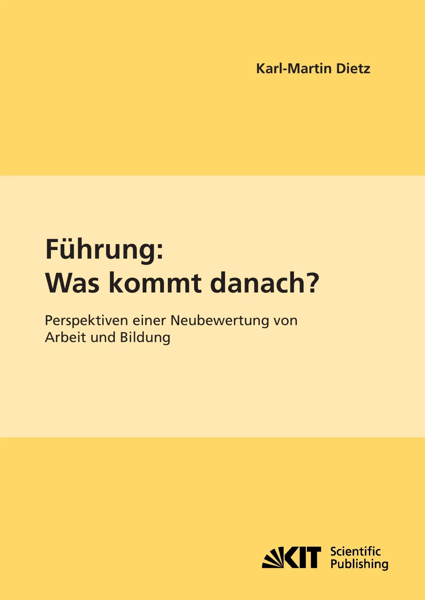 Cover: 9783866446229 | Führung: Was kommt danach? : Perspektiven einer Neubewertung von...