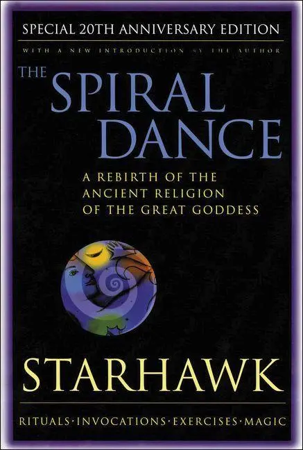 Cover: 9780062516329 | The Spiral Dance | Starhawk | Taschenbuch | Kartoniert / Broschiert