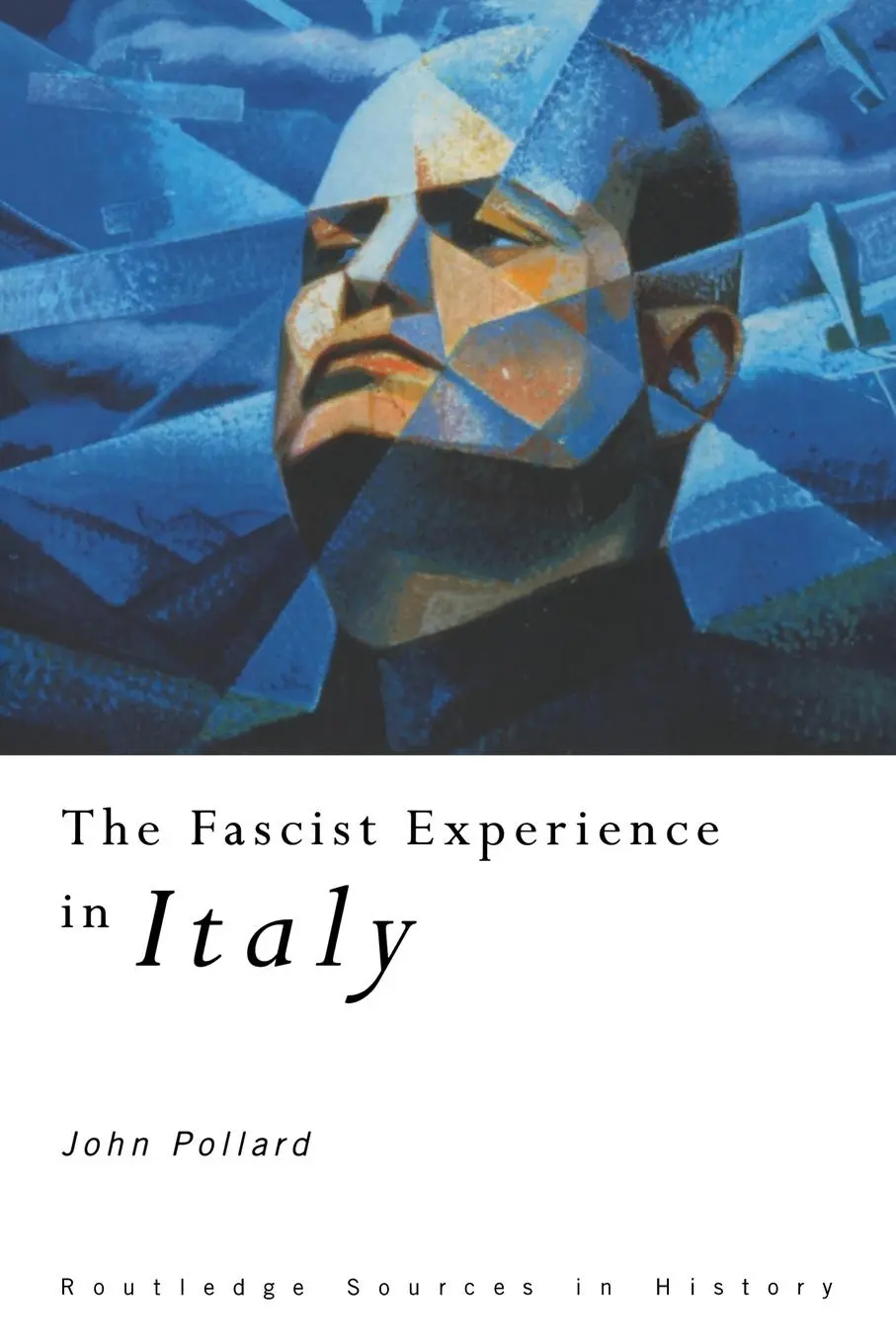 Cover: 9780415116329 | The Fascist Experience in Italy | John Pollard | Taschenbuch | 1998