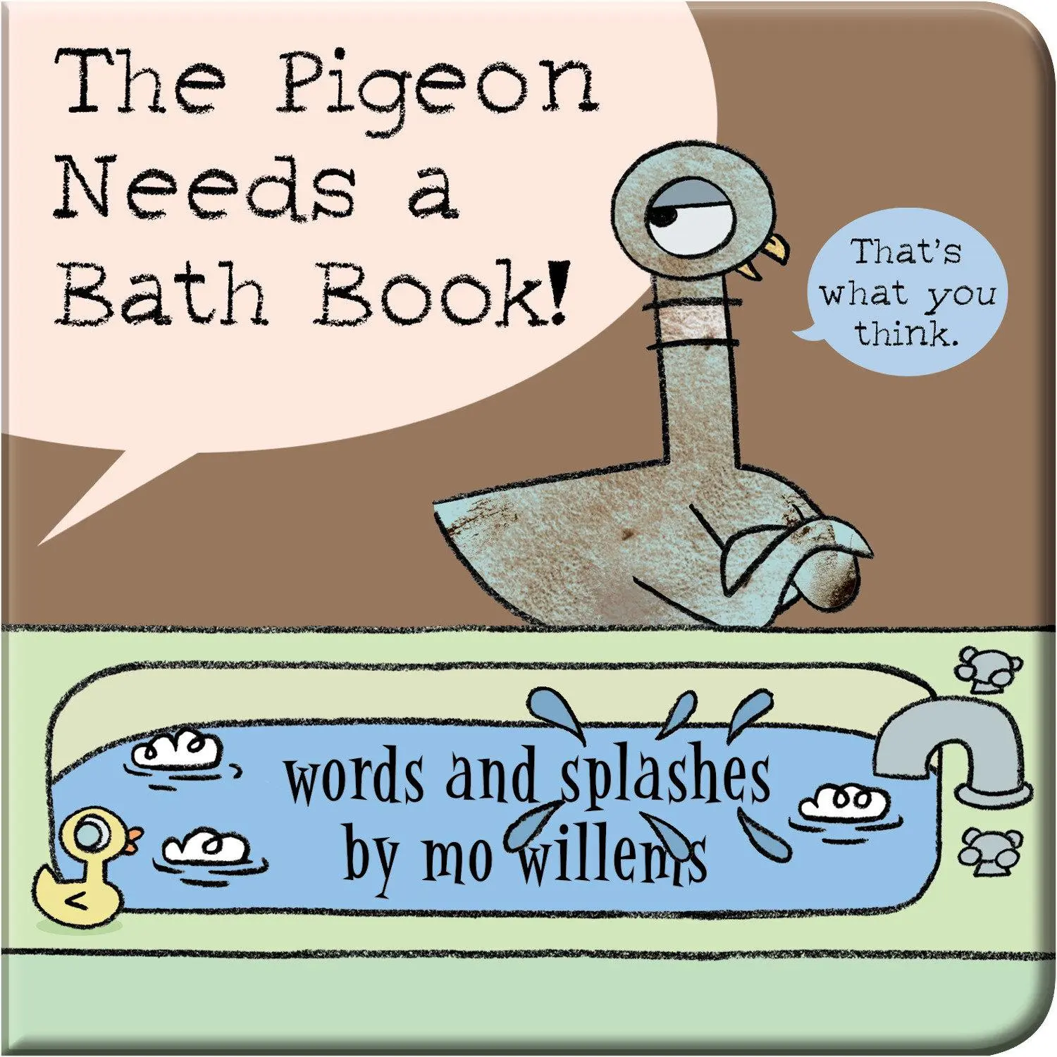 Cover: 9781368046329 | The Pigeon Needs a Bath Book! | Mo Willems | Buch | Englisch | 2019
