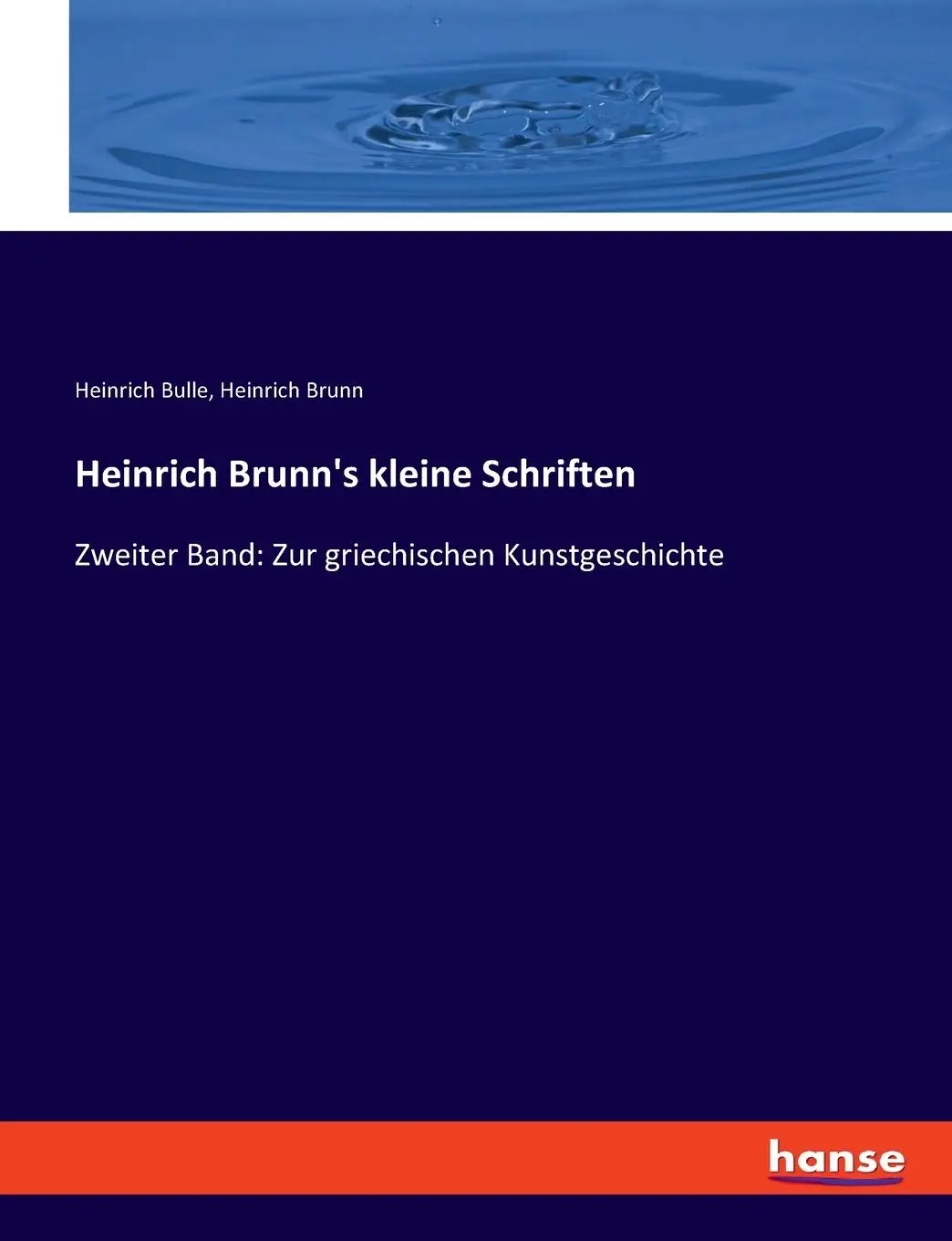 Cover: 9783348116329 | Heinrich Brunn's kleine Schriften | Heinrich Bulle (u. a.) | Buch