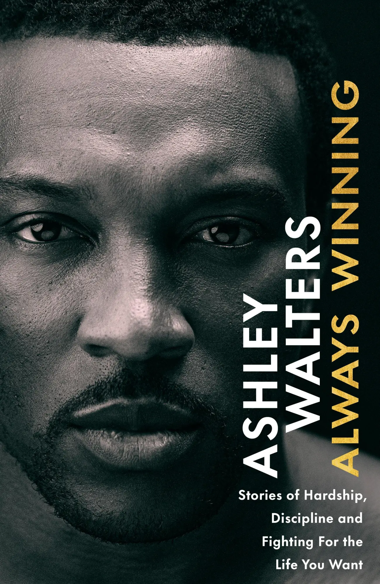 Cover: 9780857506429 | Always Winning | Ashley Walters (u. a.) | Buch | Englisch | 2025