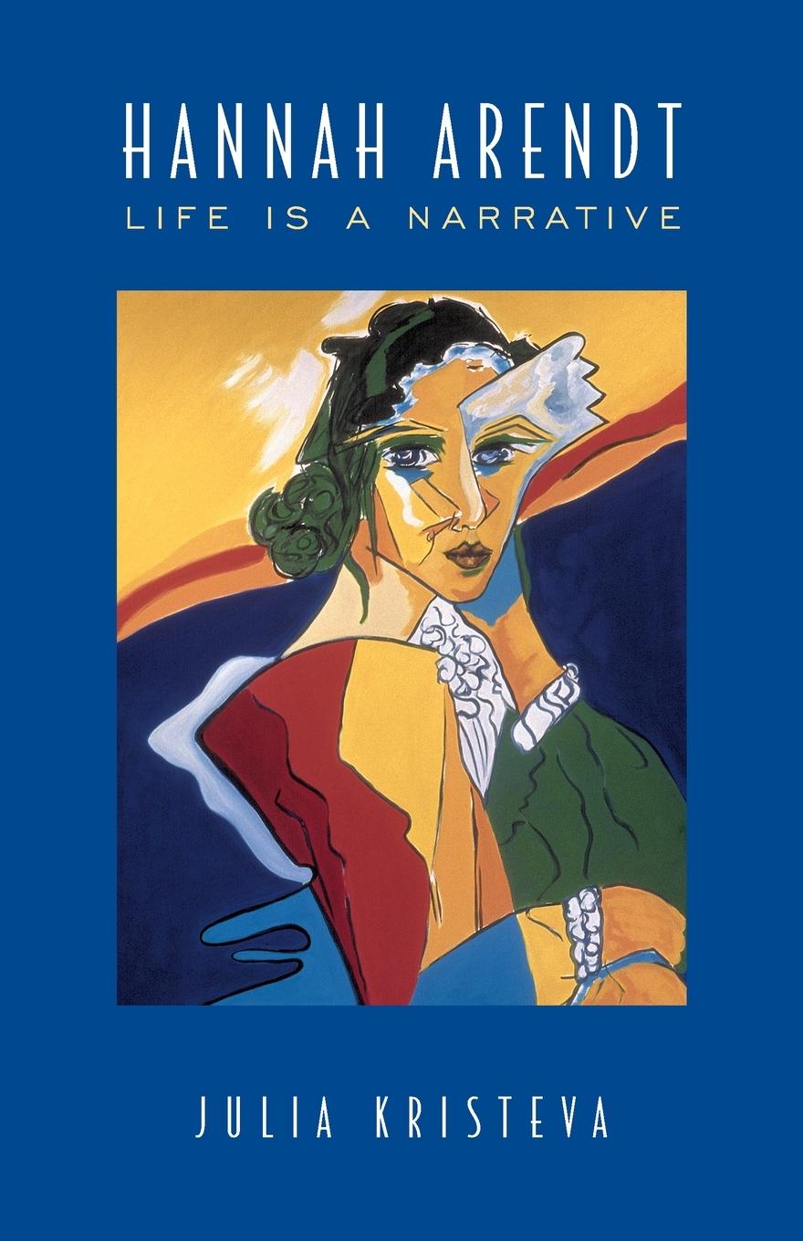 Cover: 9781487526429 | Hannah Arendt | Life Is a Narrative | Julia Kristeva | Taschenbuch