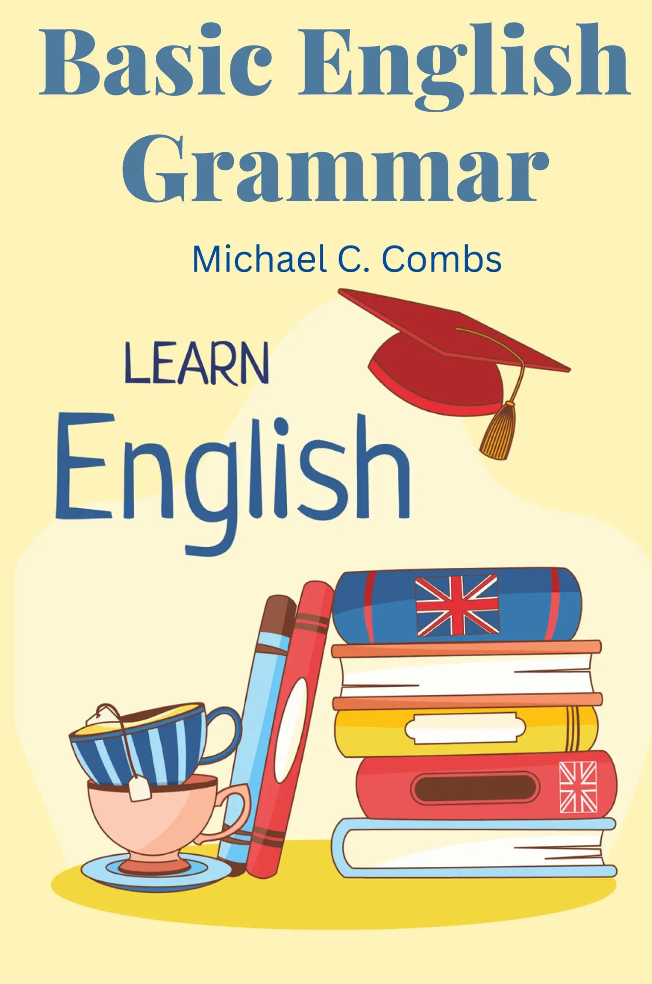Cover: 9781805476429 | Basic English Grammar | A to Z Elementary English Course | Combs