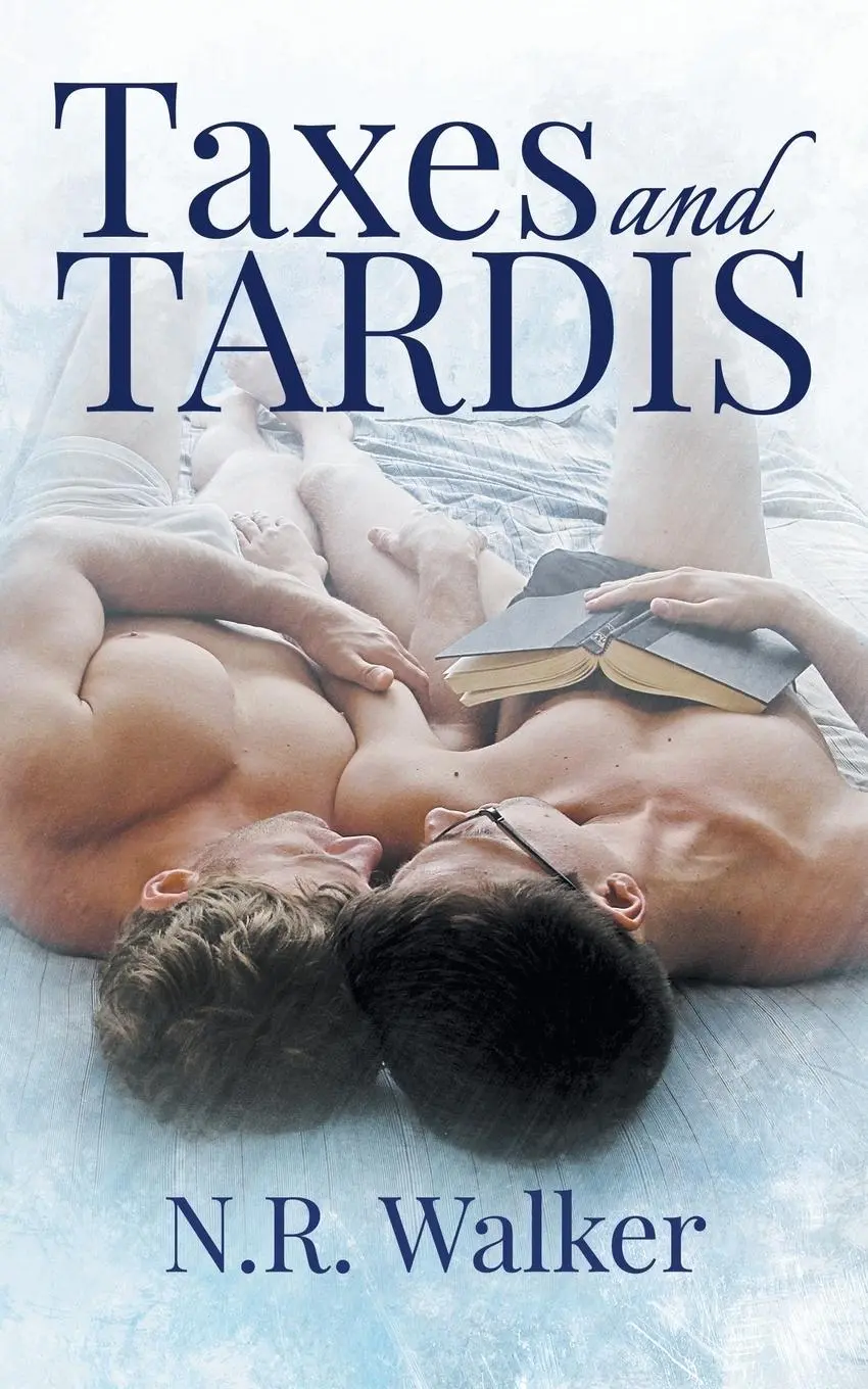 Cover: 9781925886429 | Taxes and TARDIS | N. R. Walker | Taschenbuch | Englisch | 2018
