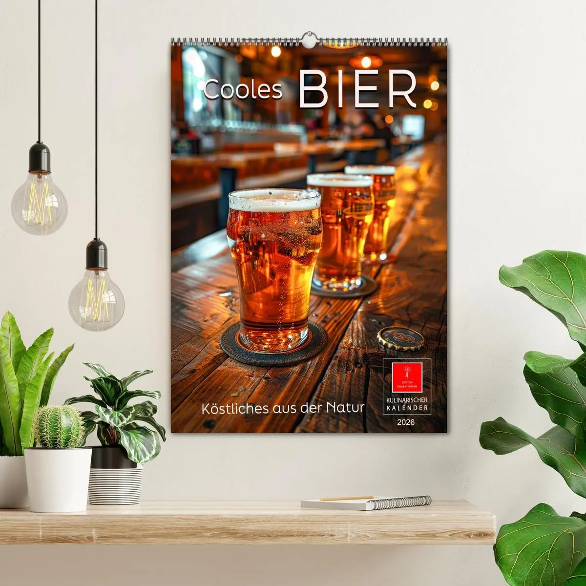 Bild: 9783516266429 | Cooles Bier - Köstliches aus der Natur. (Wandkalender 2026 DIN A2...