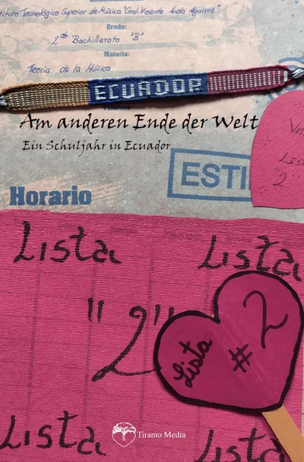 Cover: 9783565226429 | Am anderen Ende der Welt | Ein Schuljahr in Ecuador.DE | Hammerfest