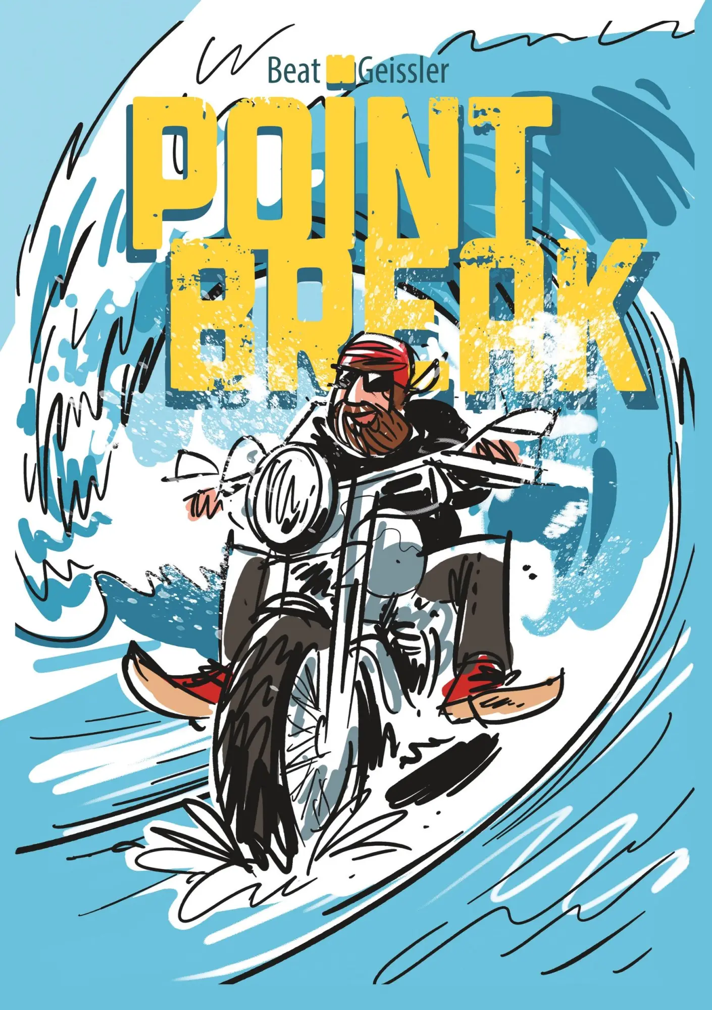Cover: 9783740766429 | Point Break | Beat Geissler | Taschenbuch | 172 S. | Deutsch | 2020