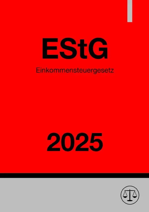 Cover: 9783818766429 | Einkommensteuergesetz - EStG 2025 | DE | Ronny Studier | Taschenbuch