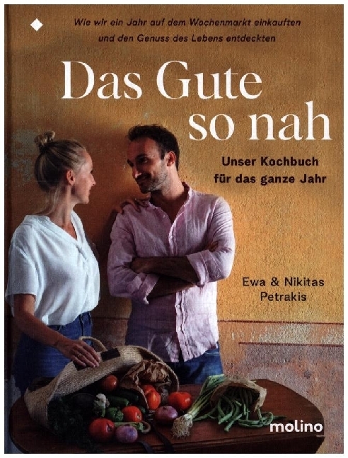 Cover: 9783948696429 | Das Gute so nah | Ewa Petrakis (u. a.) | Buch | 240 S. | Deutsch