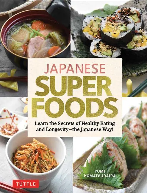 Cover: 9784805316429 | Japanese Superfoods | Yumi Komatsudaira | Buch | Gebunden | Englisch
