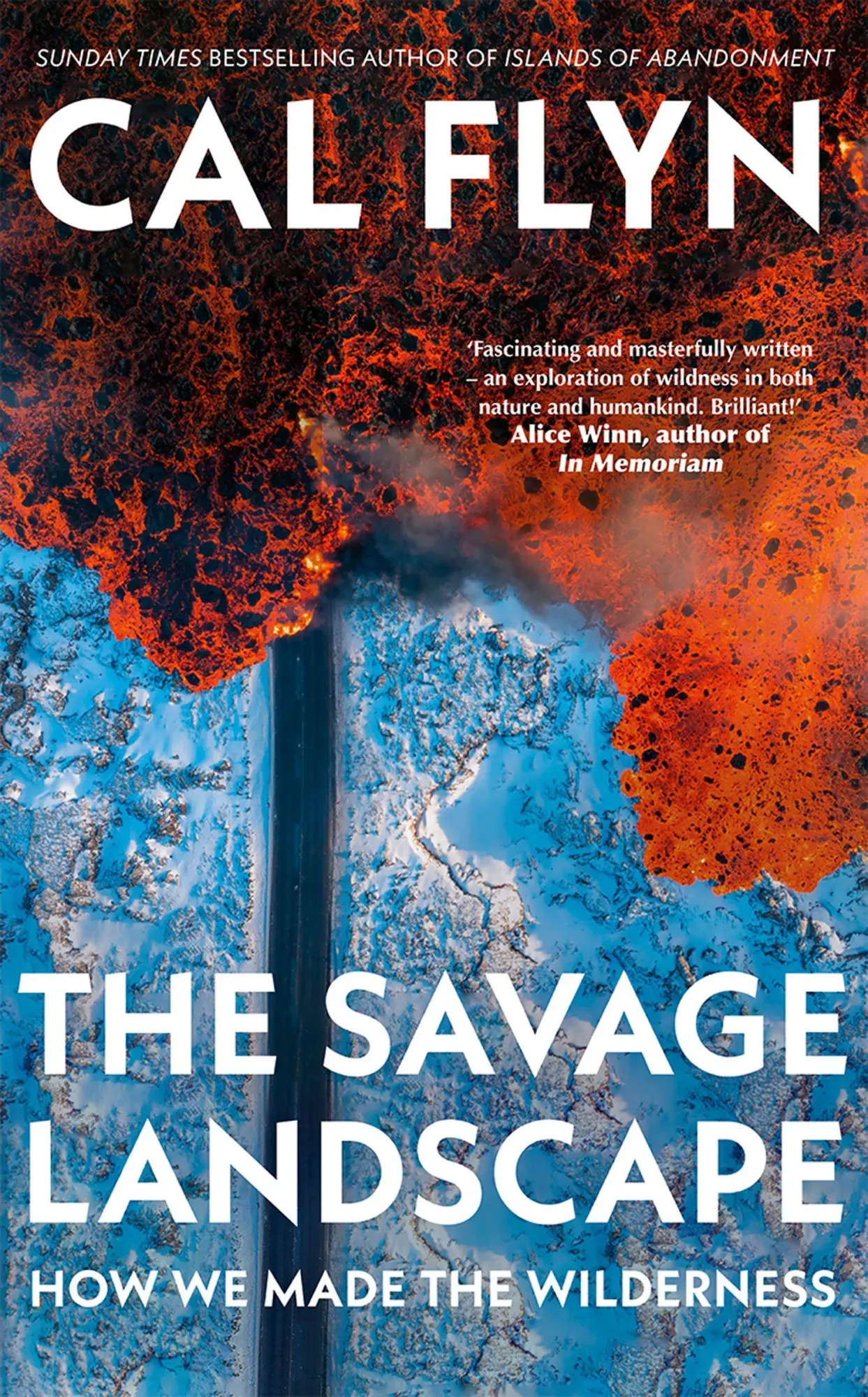 Cover: 9780008686529 | The Savage Landscape | How We Made the Wilderness | Cal Flyn | Buch