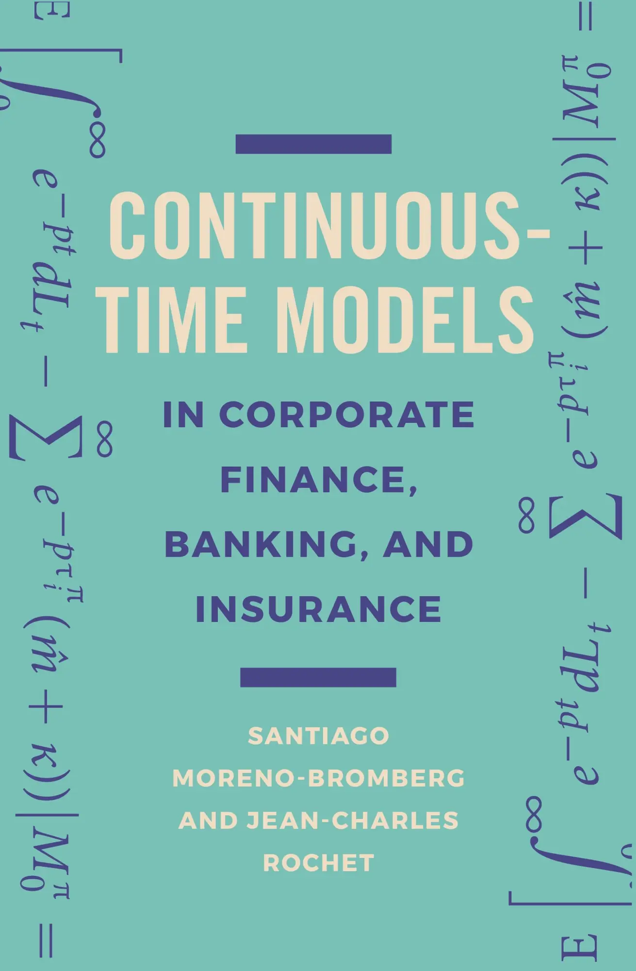 Cover: 9780691176529 | Continuous-Time Models in Corporate Finance, Banking, and Insurance
