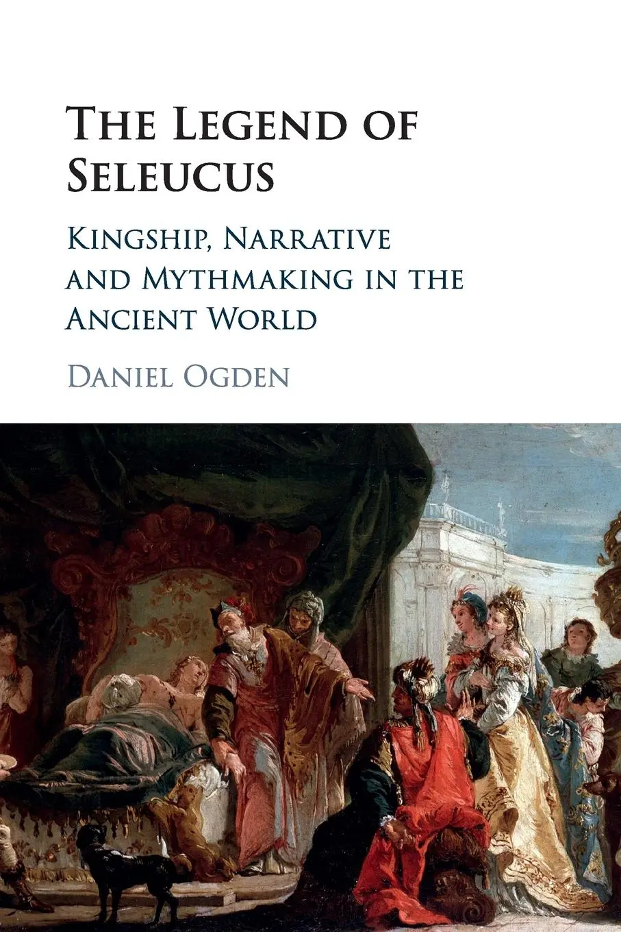 Cover: 9781316616529 | The Legend of Seleucus | Daniel Ogden | Taschenbuch | Englisch | 2020