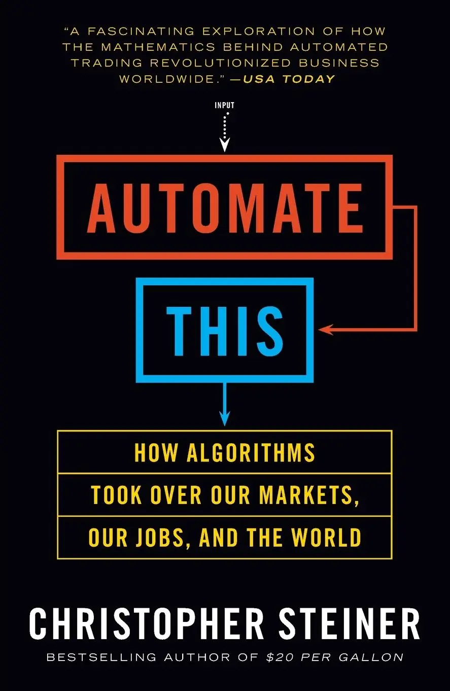 Cover: 9781591846529 | Automate This | Christopher Steiner | Taschenbuch | Englisch | 2013