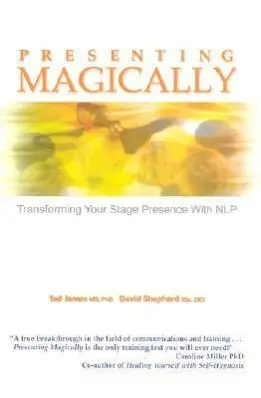 Cover: 9781899836529 | Presenting Magically | Tad James (u. a.) | Buch | Gebunden | Englisch