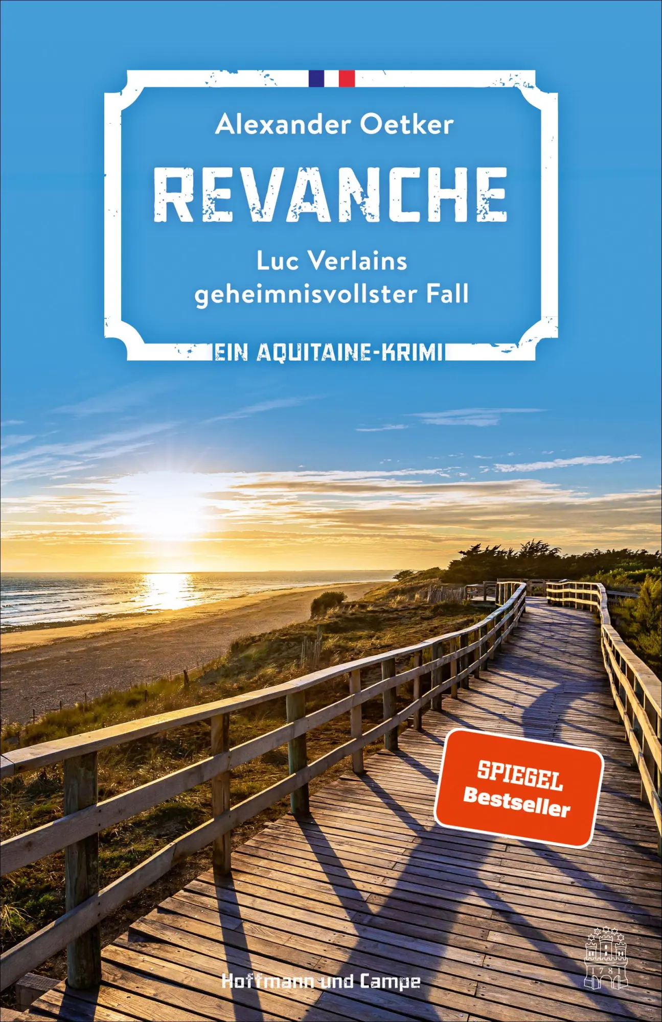 Cover: 9783455016529 | Revanche | Luc Verlains geheimnisvollster Fall Ein Aquitaine-Krimi