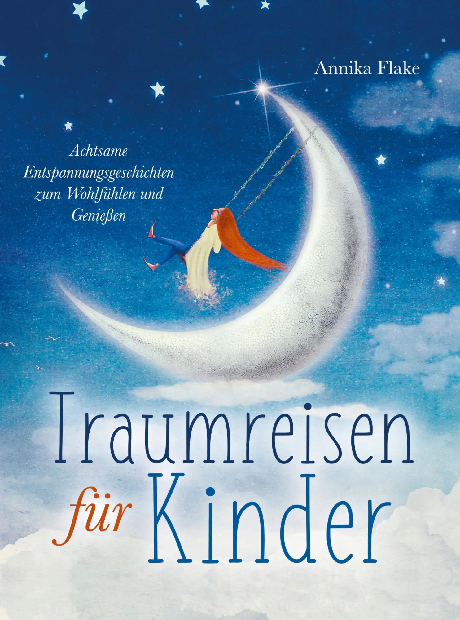 Cover: 9789403626529 | Traumreisen für Kinder | Annika Flake | Taschenbuch | 124 S. | Deutsch