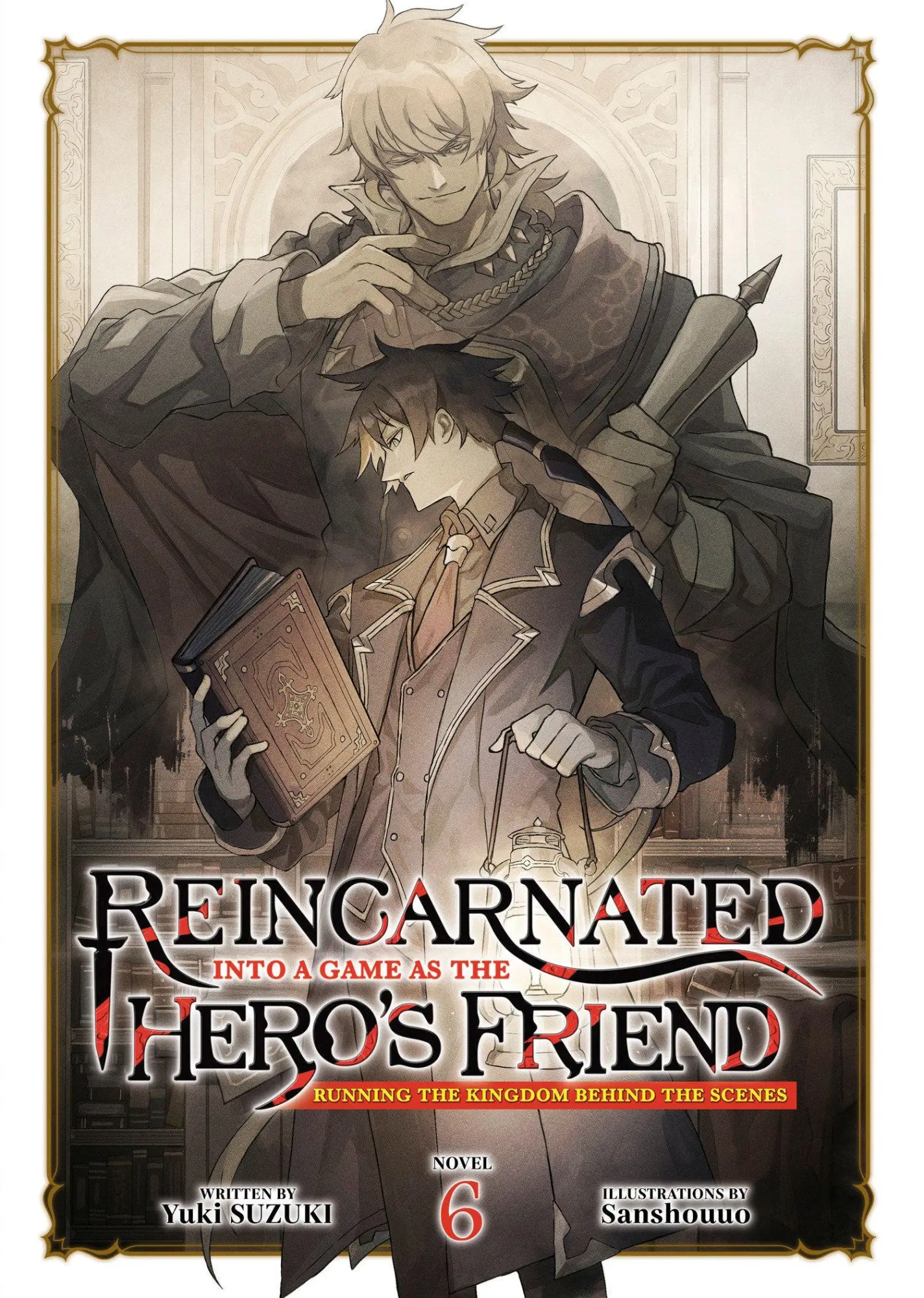 Cover: 9798895616529 | Reincarnated Into a Game as the Hero's Friend: Running the Kingdom...