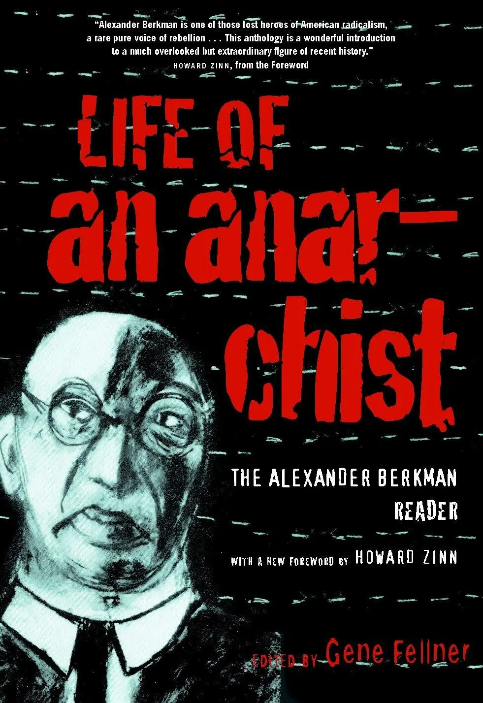 Cover: 9781583226629 | Life of an Anarchist | The Alexander Berkman Reader | Berkman | Buch