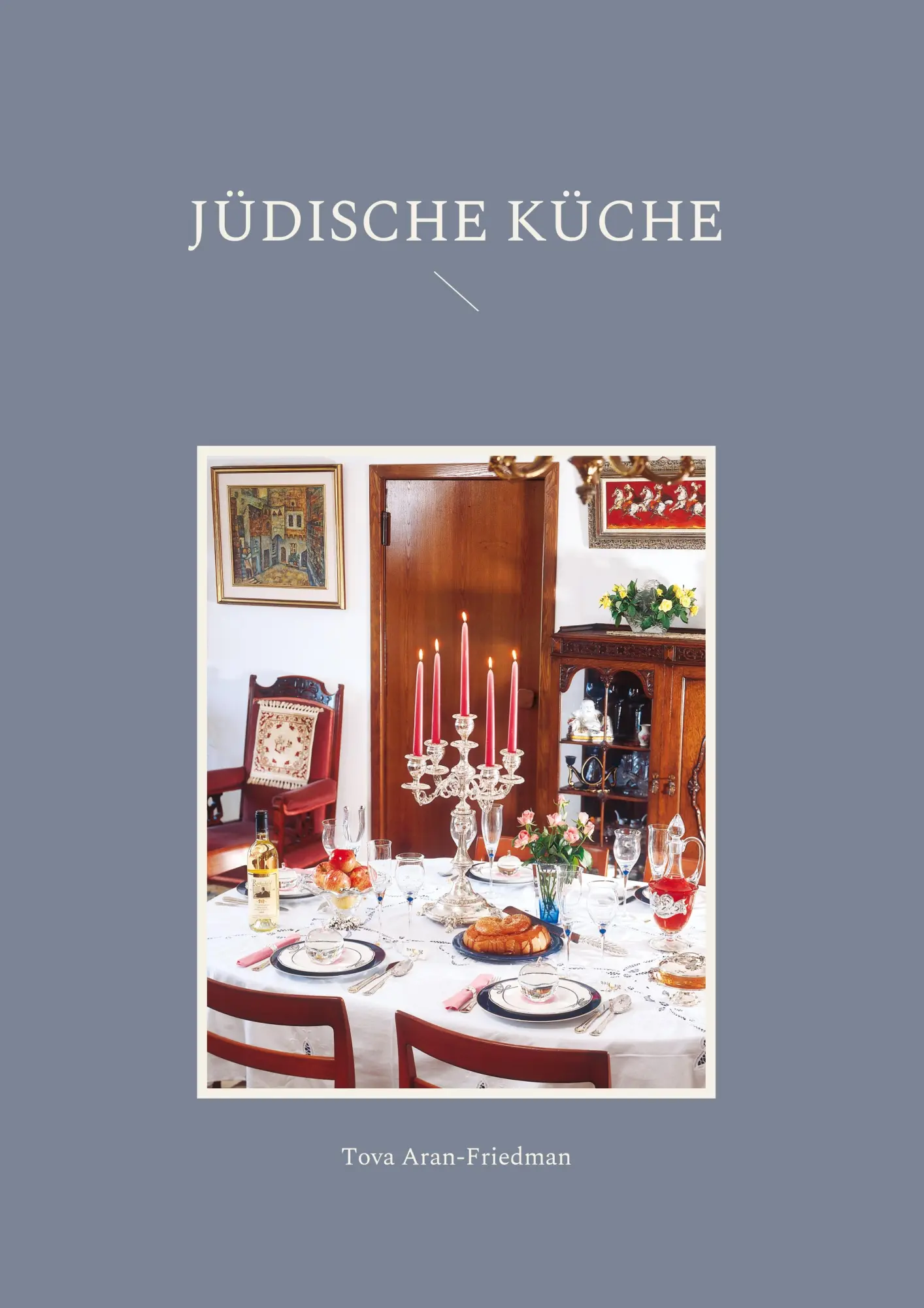 Cover: 9783754396629 | Jüdische Küche | Tova Aran-Friedman | Buch | 102 S. | Deutsch | 2021