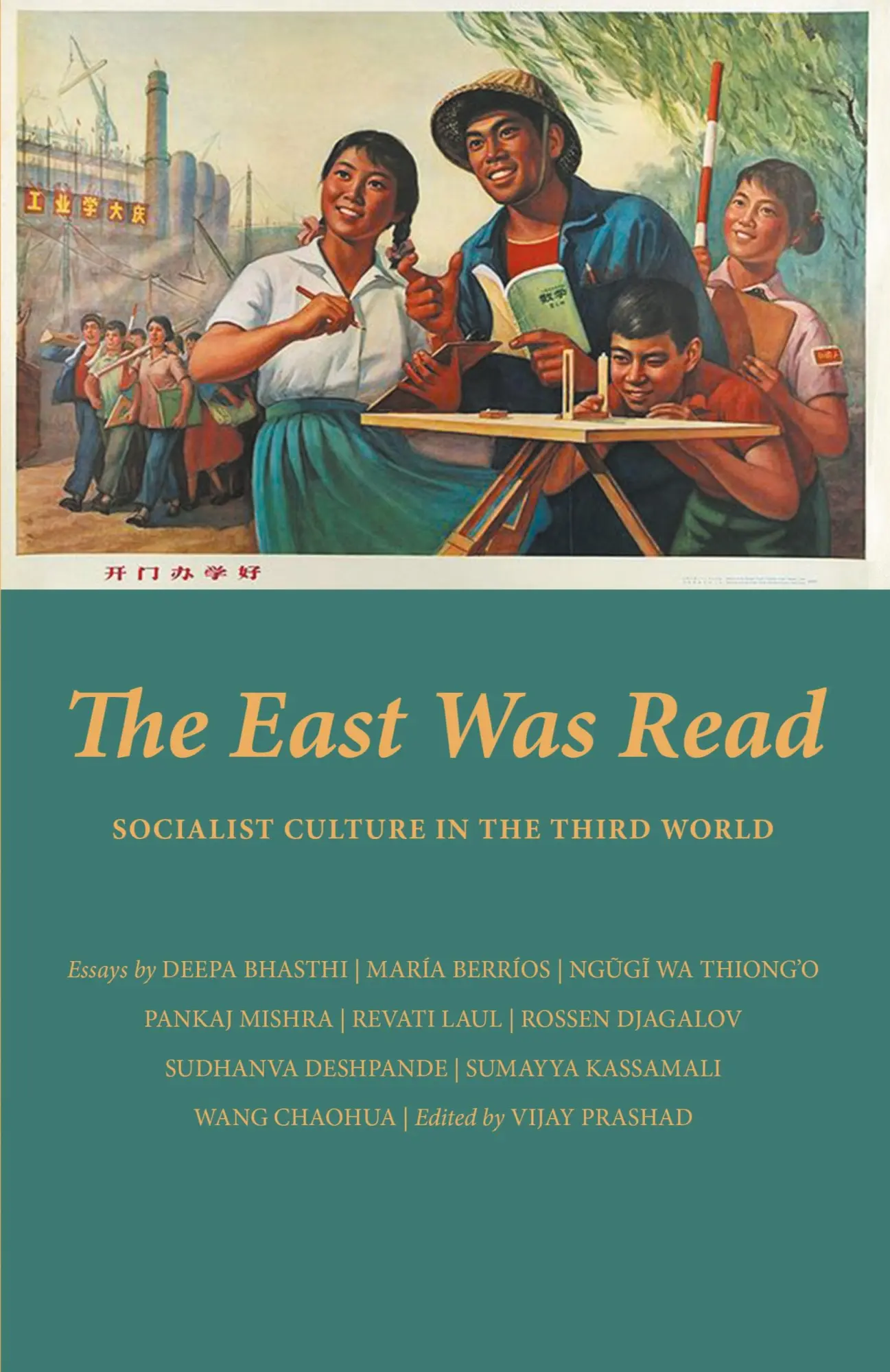 Cover: 9788193466629 | The East Was Read | Socialist Culture in the Third World | Prashad