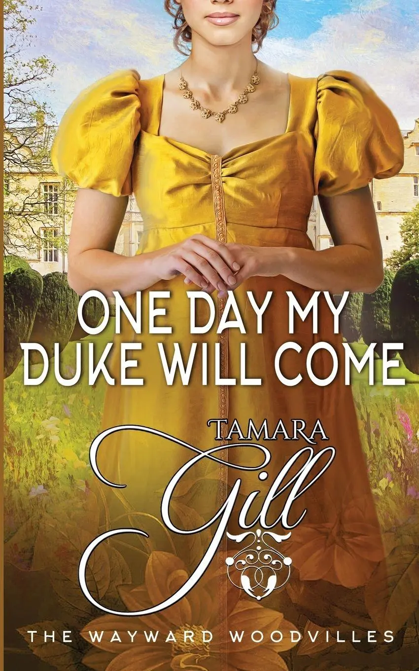 Cover: 9780645546729 | One Day my Duke Will Come | Tamara Gill | Taschenbuch | Englisch