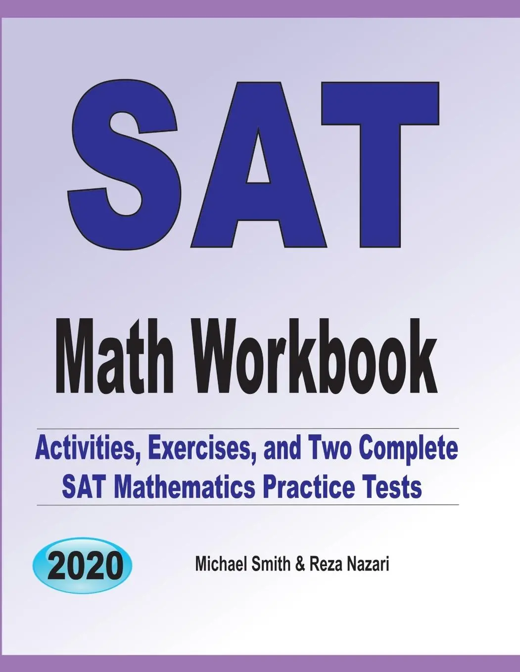 Cover: 9781646126729 | SAT Math Workbook | Michael Smith (u. a.) | Taschenbuch | Englisch