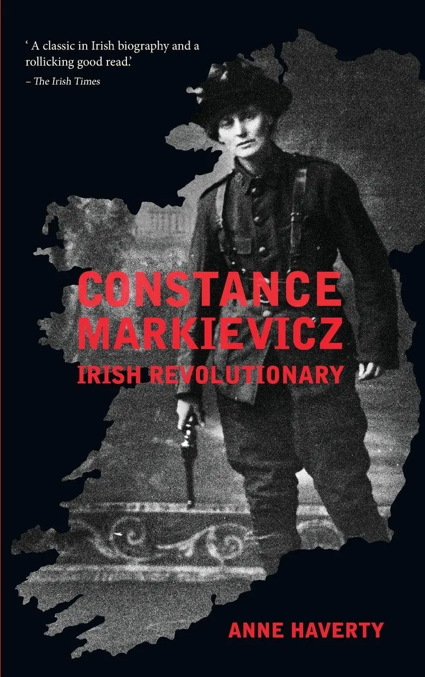Cover: 9781843516729 | Constance Markievicz | Irish Revolutionary | Anne Haverty | Buch