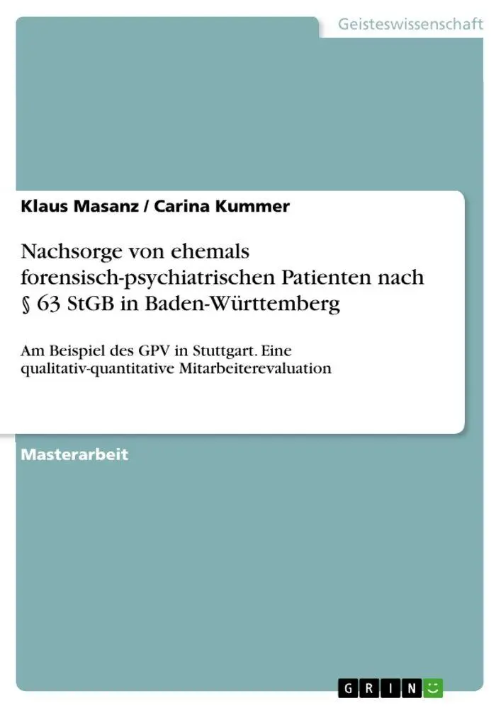 Cover: 9783656446729 | Nachsorge von ehemals forensisch-psychiatrischen Patienten nach §...