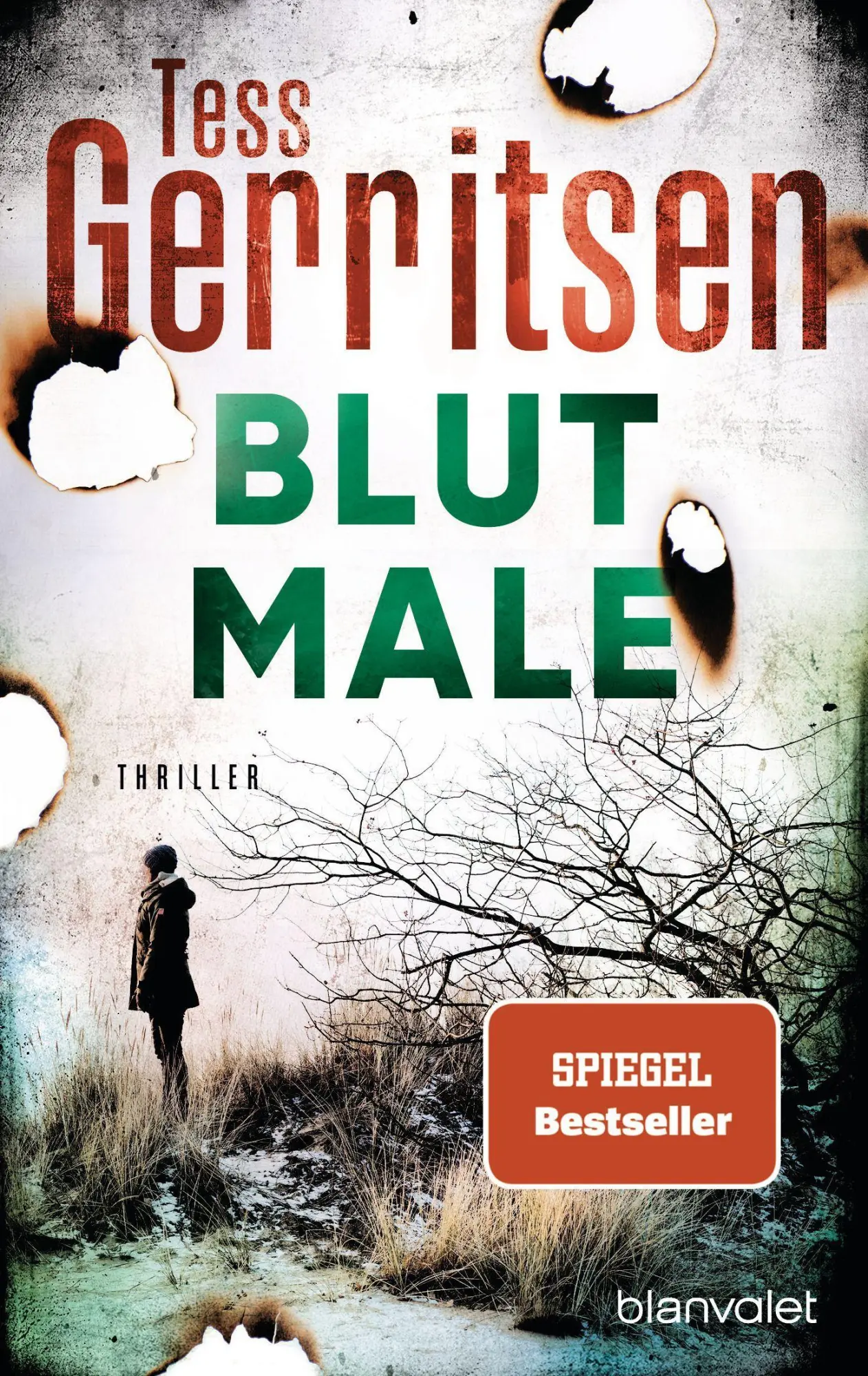 Cover: 9783734106729 | Blutmale | Thriller | Tess Gerritsen | Taschenbuch | 432 S. | Deutsch
